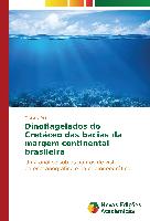 Dinoflagelados do Cretáceo das bacias da margem continental brasileira