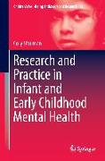 Research and Practice in Infant and Early Childhood Mental Health