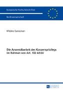 Die Anwendbarkeit des Konzernprivilegs im Rahmen von Art. 102 AEUV