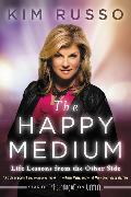 The Happy Medium