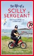 LIFE OF A SCILLY SERGEANT