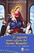 Il segreto meraviglioso del santo rosario