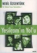 Yesilcamin Yolu