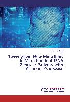 Twenty-two New Mutations in Mitochondrial tRNA Genes in Patients with Alzheimer's disease