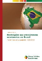 Restrições ao crescimento econômico no Brasil