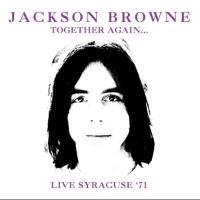Together Again?Live Syracuse 71