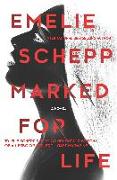 Marked for Life: A Nordic Crime Novel