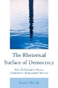 The Rhetorical Surface of Democracy
