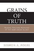 GRAINS OF TRUTH