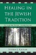 Healing in the Jewish Tradition