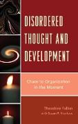 Disordered Thought and Development