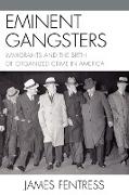 Eminent Gangsters