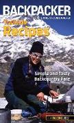 Backpacker Trailside Recipes: Simple and Tasty Backcountry Fare