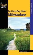 Best Easy Day Hikes Milwaukee, First Edition