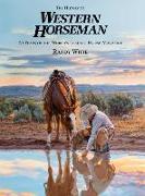 History of Western Horseman: 75 Years of the World's Leading Horse Magazine