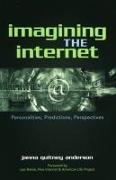Imagining the Internet