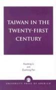 Taiwan in the Twenty-First Century