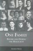 One Family: Before and During the Holocaust