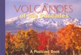 Volcanoes of the Cascades