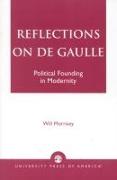 Reflections on de Gaulle