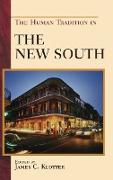 The Human Tradition in the New South