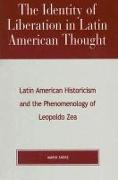 The Identity of Liberation in Latin American Thought