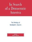 In Search of a Democratic America