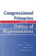 Congressional Primaries and the Politics of Representatiion