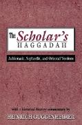 The Scholar's Haggadah