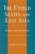 The United States and East Asia