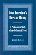 Into America's Dream-Dump