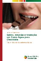 Sabor, emoção e tradução em Como Água para Chocolate