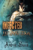 Infected: Life After Death