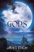 Dreams of Fire and Gods: Gods
