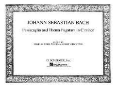 Passacaglia Und Thema Fugatum in C Minor: Organ Solo
