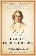 Loves of Harriet Beecher Stowe