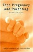 Teen Pregnancy and Parenting