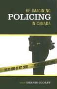 Re-Imagining Policing in Canada