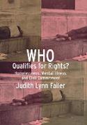 Who Qualifies for Rights?