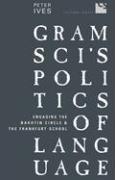 Gramsci's Politics of Language