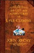 The Life and Adventures of Lyle Clemens