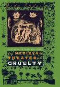 The Medieval Theater of Cruelty