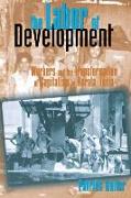The Labor of Development