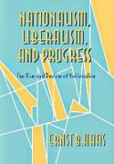 Nationalism, Liberalism, and Progress