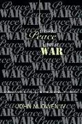Liberal Peace, Liberal War