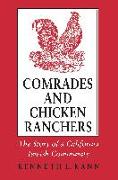 Comrades and Chicken Ranchers