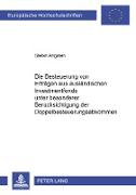 Die Besteuerung von Erträgen aus ausländischen Investmentfonds unter besonderer Berücksichtigung der Doppelbesteuerungsabkommen