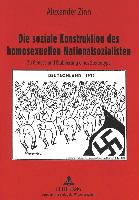 Die soziale Konstruktion des homosexuellen Nationalsozialisten