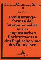 Realisierungsformen der Interpersonalität in vier linguistischen Fachtextsorten des Englischen und des Deutschen