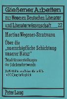 Über die «unerschöpfliche Schichtung unserer Natur»